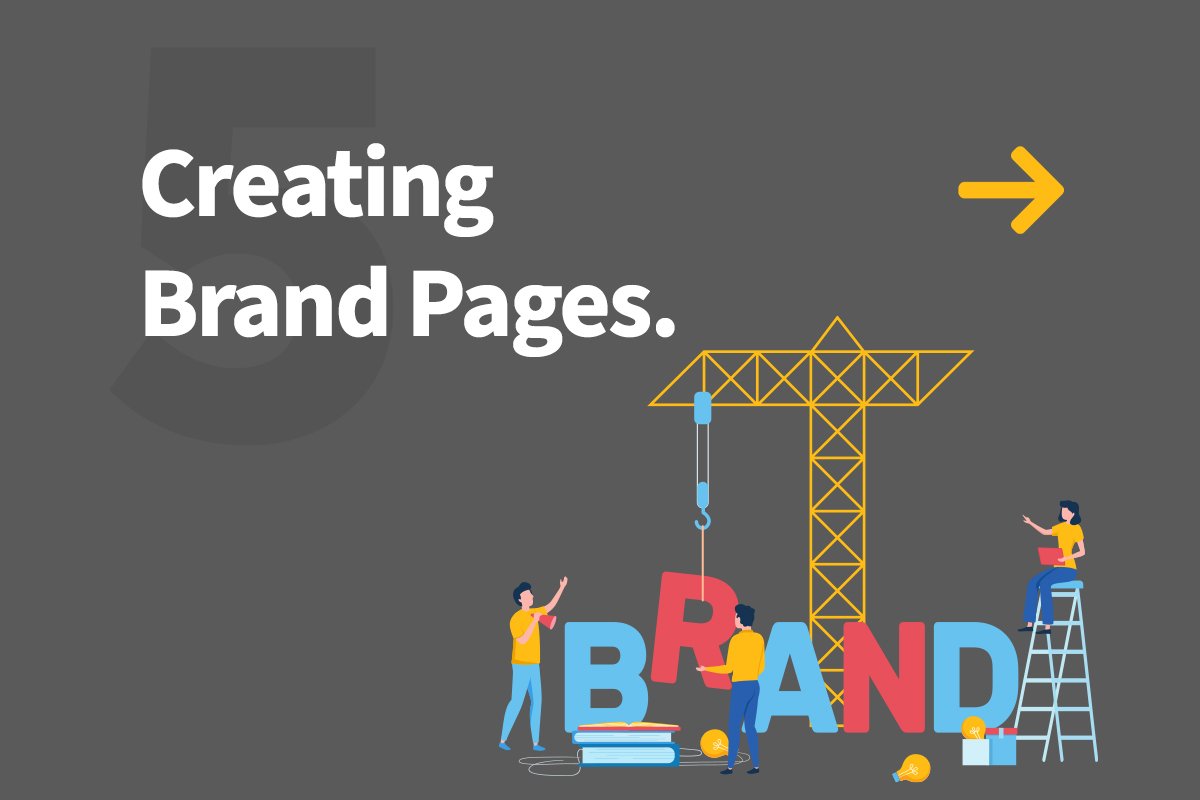 5. Creating Brand Pages